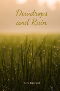 Dewdrops and Rain