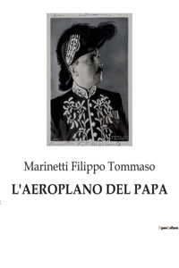 L'Aeroplano del Papa