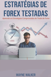 Estratégias de Forex Testadas