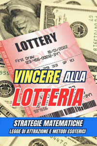Vincere alla Lotteria