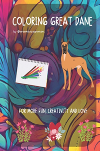 Coloring Book Great Dane for Kids and Adults