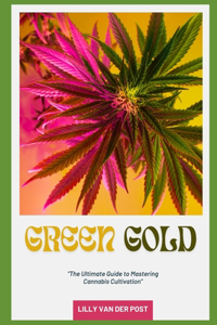 Green Gold