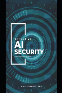 Effective AI Security