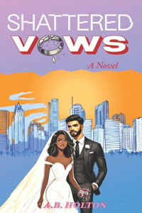 Shattered Vows