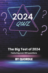The Big 2024 Quiz Book