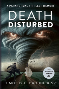 Death Disturbed