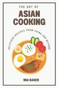 Art of Asian Cooking