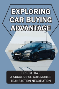 Exploring Car Buying Advantage