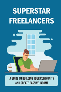 Superstar Freelancers