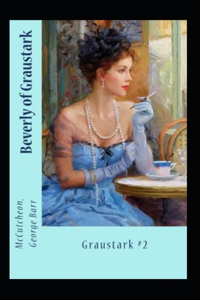 Beverly of Graustark Graustark #2