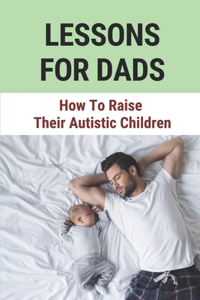 Lessons For Dads