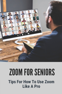 Zoom For Seniors