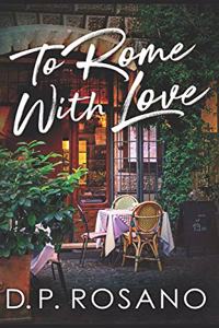 To Rome With Love: Trade Edition