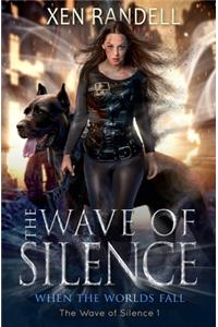 Wave of Silence - The Wave of Silence 1