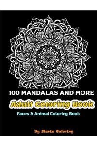 100 Mandalas And More Adut Coloring Book