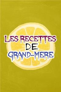 Les recettes de grand-mère