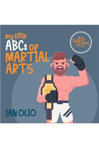 My Little ABCs of Martial Arts. BIG DREAMS SERIES.