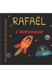 Rafaël l'Astronaute
