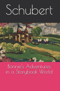 Bonnie's Adventures in a Storybook World