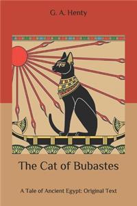 The Cat of Bubastes