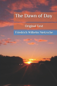 The Dawn of Day