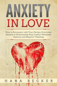 Anxiety in love
