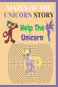 Mazes of the Unicorn Story Help The Unicorn