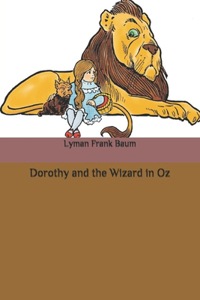 Dorothy and the Wizard in Oz