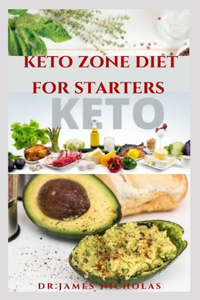 Keto Zone Diet for Starters