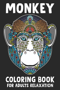 Monkey Coloring Book For Adults Relaxation