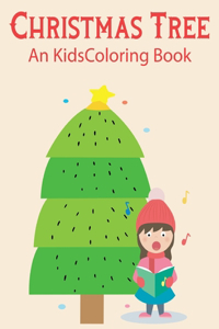 Christmas Tree An Kids Coloring Book