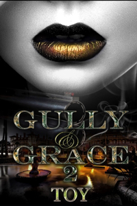 Gully & Grace 2