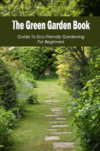 The Green Garden Book