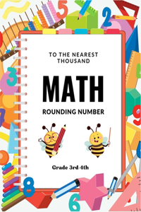 To The Nearest Thousand Math Rounding Number Grade 3rd-4th
