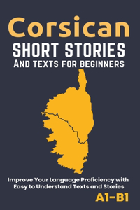 Corsican - Short Stories And Texts for Beginners