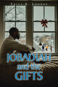 Jobadiah and the Gifts