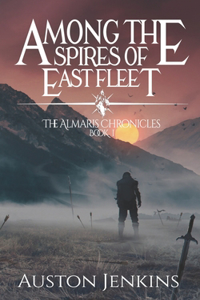 Among the Spires of East Fleet