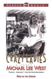 Crazy Ladies