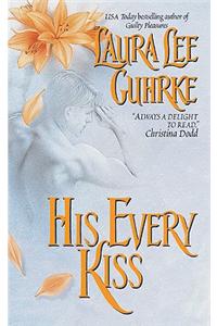 His Every Kiss