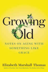 Growing Old