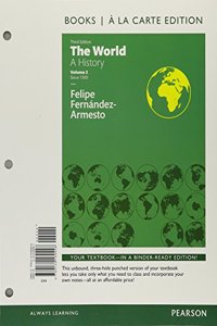 The World: A History Volume 2, Books a la Carte Edition
