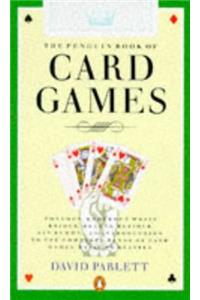 The Penguin Book of Card Games (Penguin Handbooks)