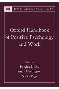 Oxford Handbook of Positive Psychology and Work