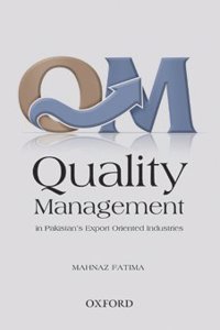 Quality Management in Pakistan's Export-Orientated Industries