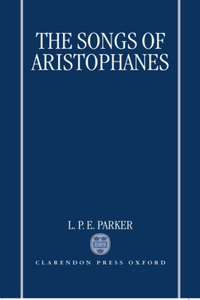 The Songs of Aristophanes
