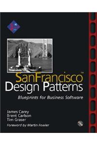 Sanfrancisco(tm) Design Patterns: Blueprints for Business Software