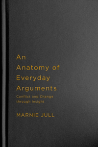 Anatomy of Everyday Arguments