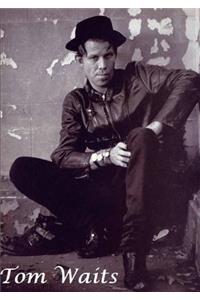 Tom Waits