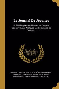 Le Journal De Jésuites