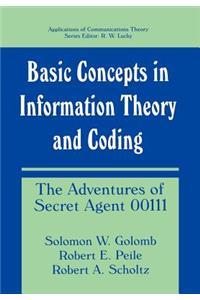 Basic Concepts in Information Theory and Coding